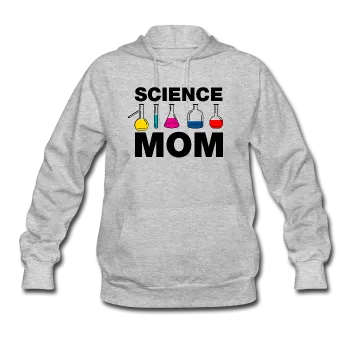 "Science Mom" - Women's Hoodie