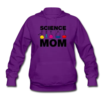 "Science Mom" - Women's Hoodie