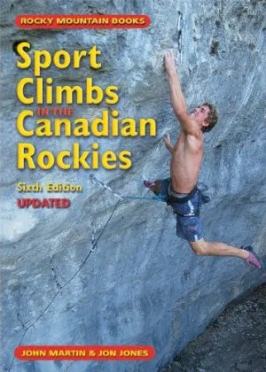 Sport Climbs of the Canadian Rockies